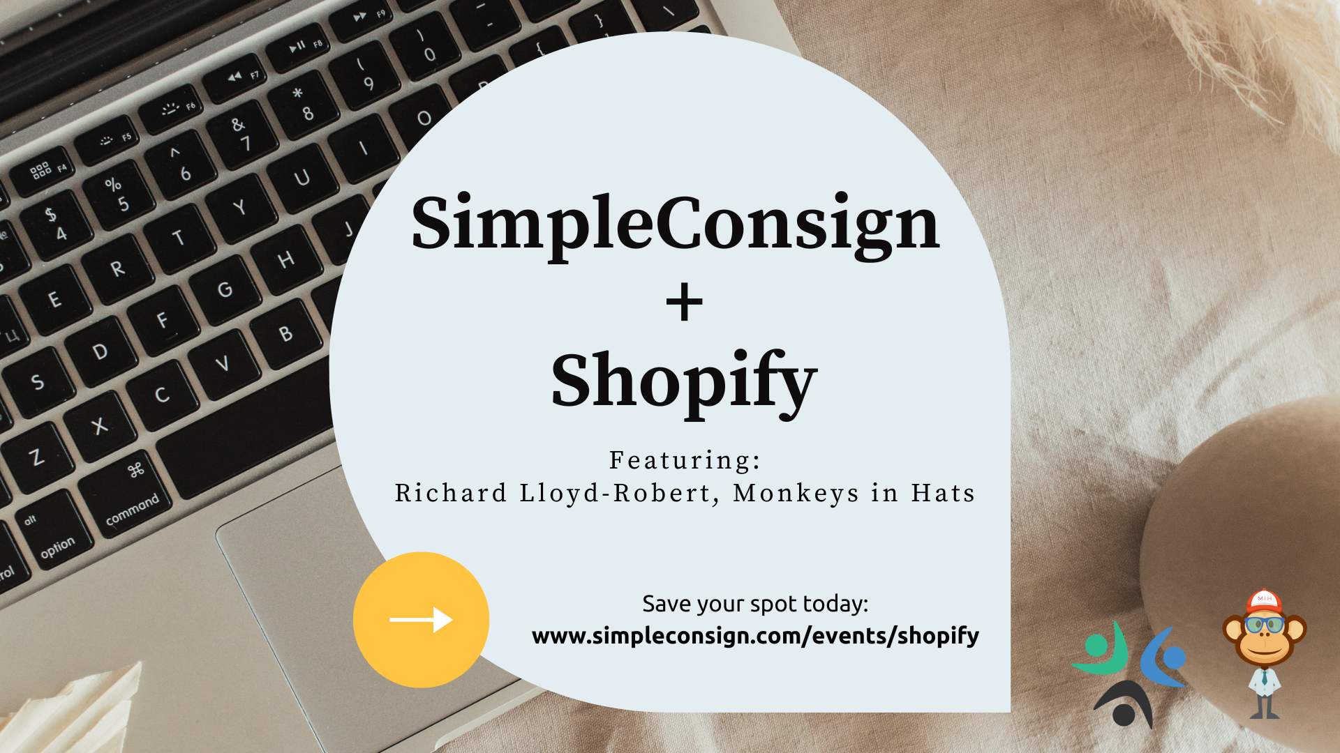 Webinar: Unlock the Power of SimpleConsign x Shopify